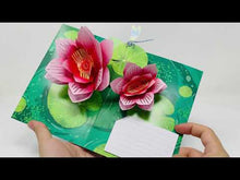 Load and play video in Gallery viewer, Water Lily - WOW 3D Pop Up Greeting Card
